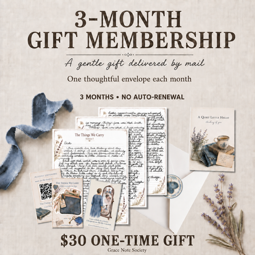 Grace Note Society three-month gift membership: one thoughtful envelope each month, $30 one-time gift, no automatic renewal